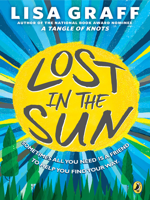 Title details for Lost in the Sun by Lisa Graff - Available